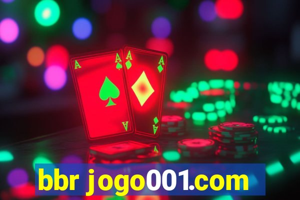 bbr jogo001.com