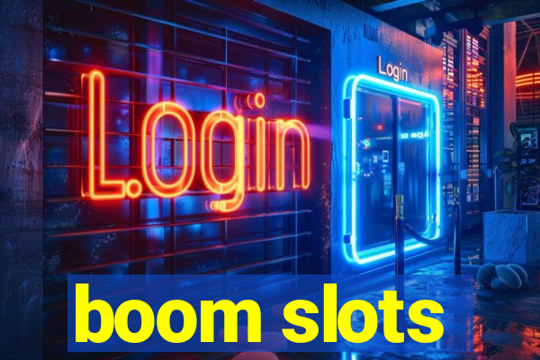 boom slots