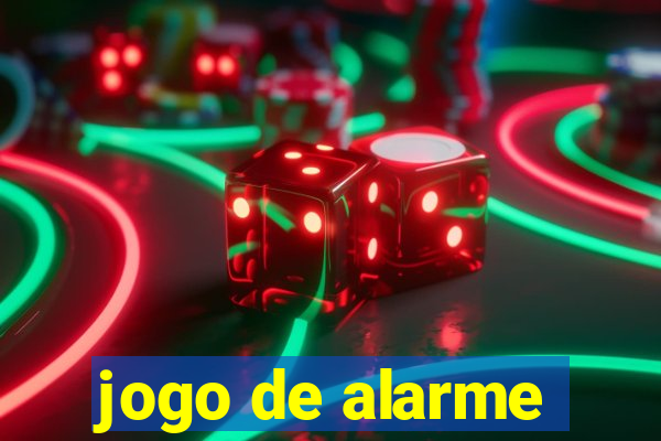 jogo de alarme