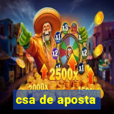 csa de aposta