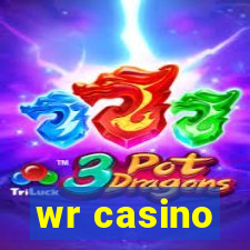 wr casino