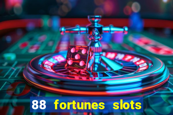 88 fortunes slots casino games