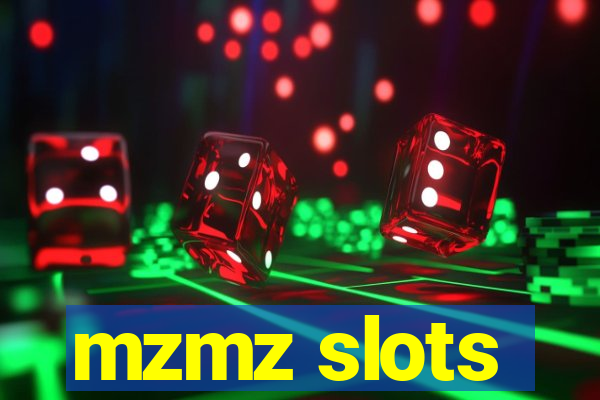 mzmz slots