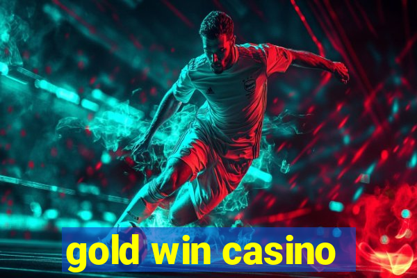 gold win casino