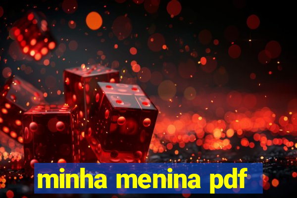 minha menina pdf