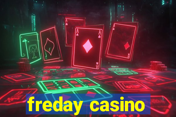 freday casino