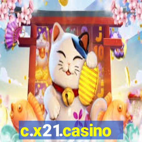 c.x21.casino