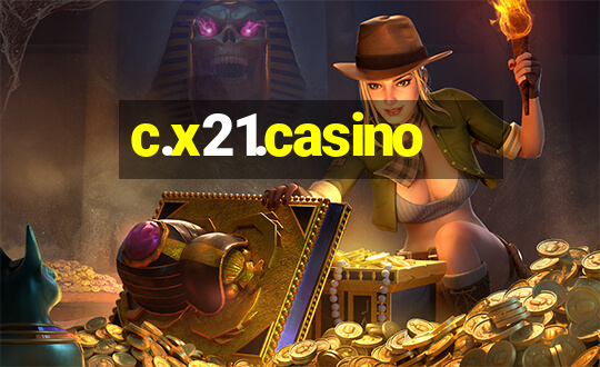 c.x21.casino