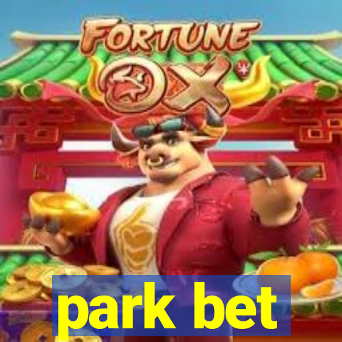 park bet