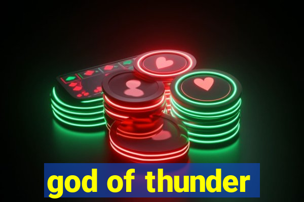 god of thunder