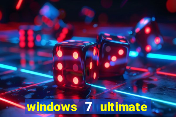 windows 7 ultimate 64 bits iso