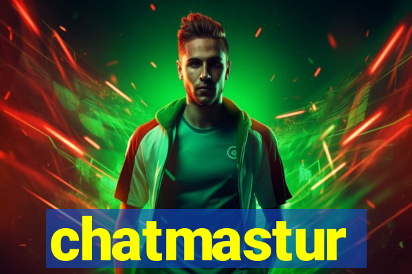 chatmastur