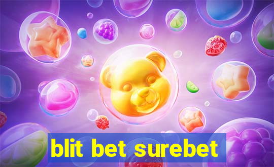 blit bet surebet