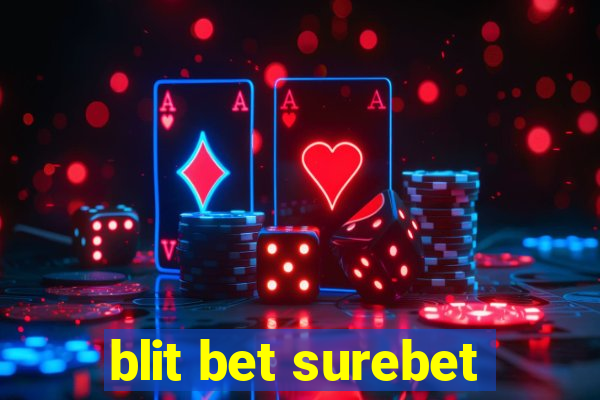 blit bet surebet