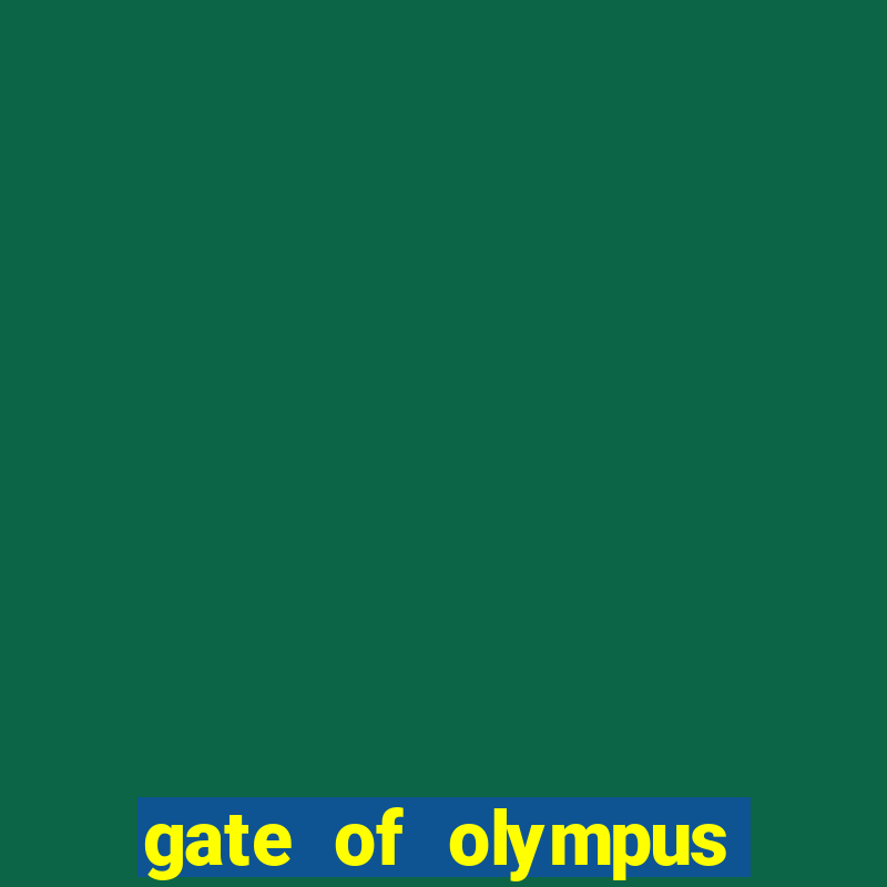 gate of olympus como jogar