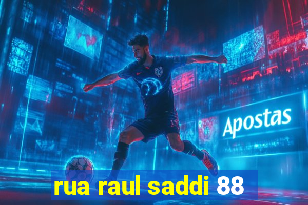 rua raul saddi 88