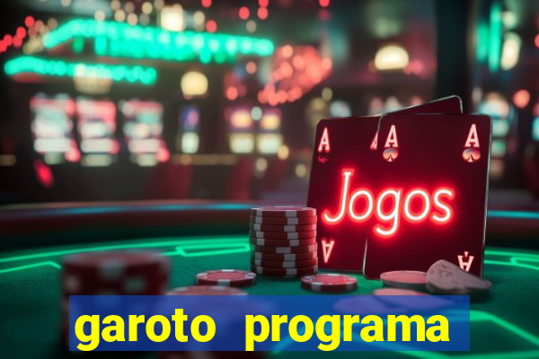 garoto programa porto seguro