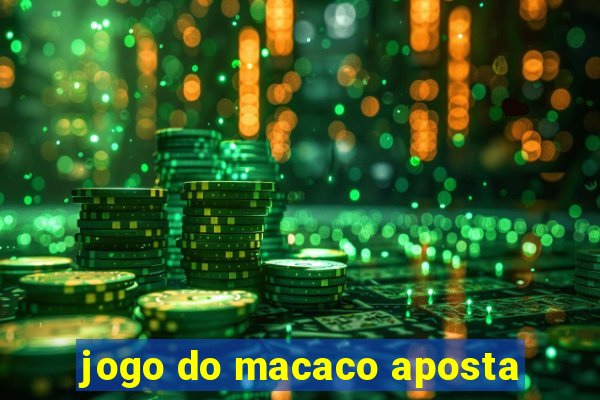 jogo do macaco aposta