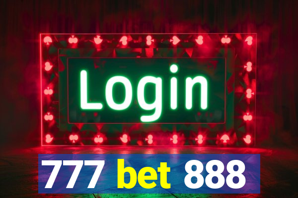 777 bet 888