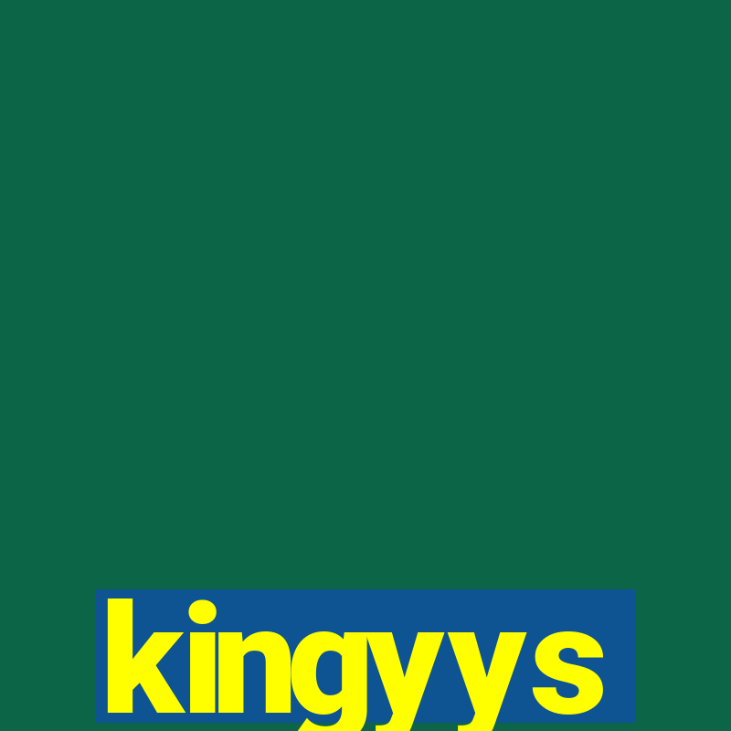 kingyys