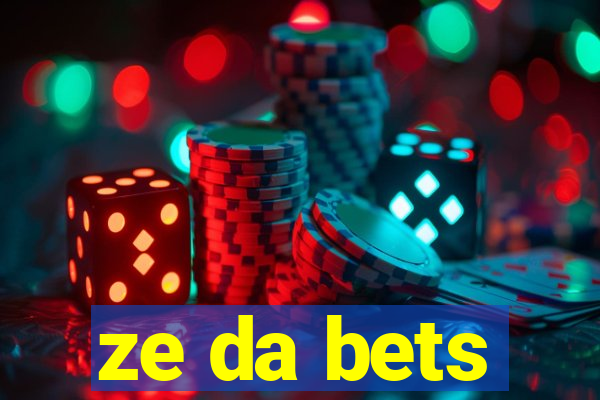 ze da bets