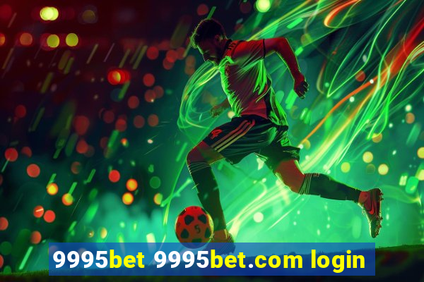 9995bet 9995bet.com login