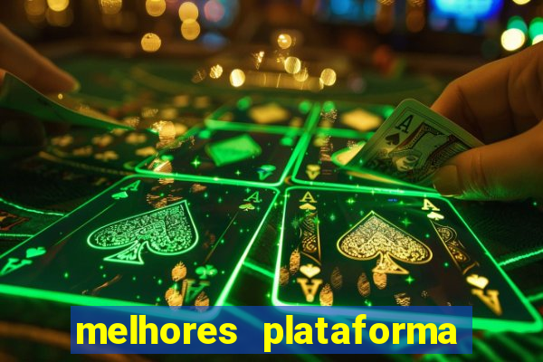 melhores plataforma para jogar tigrinho