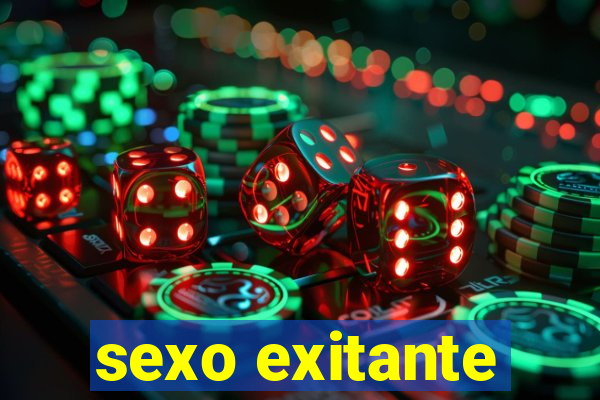 sexo exitante