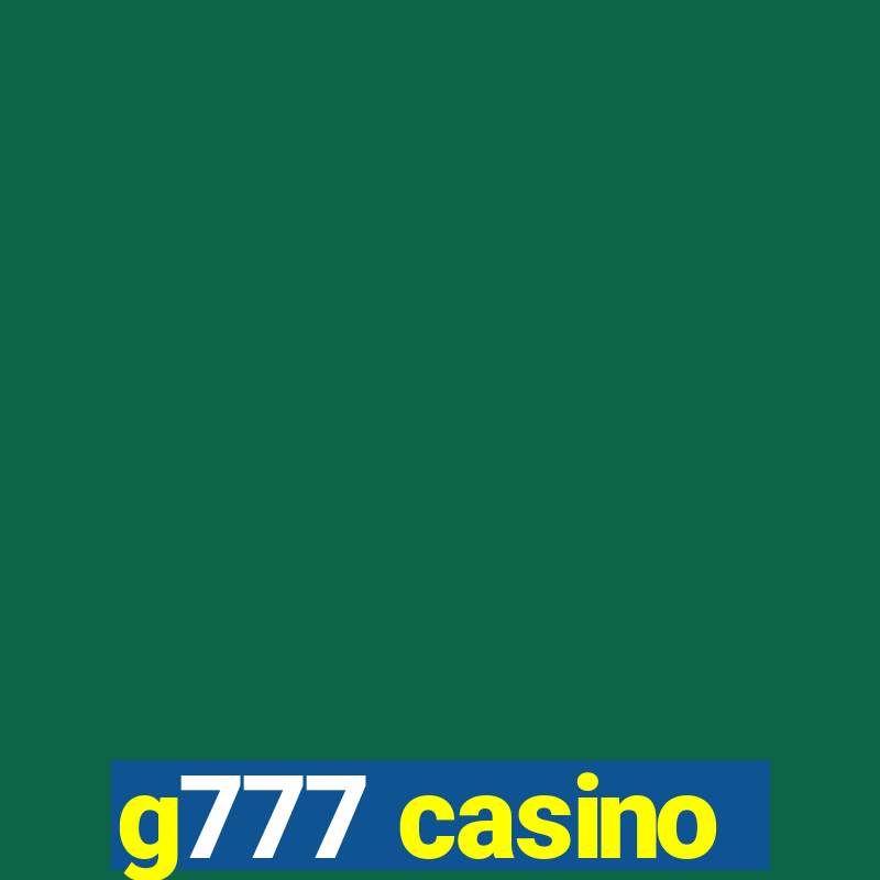 g777 casino