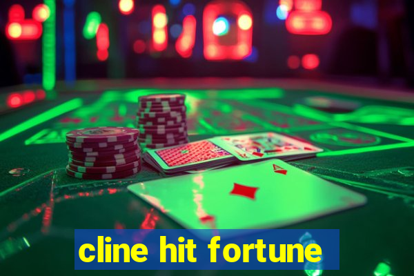 cline hit fortune