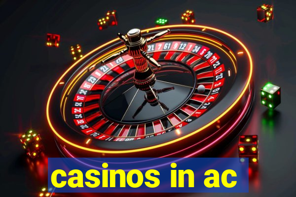 casinos in ac