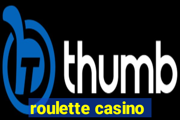 roulette casino