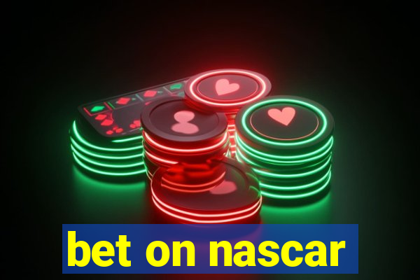 bet on nascar