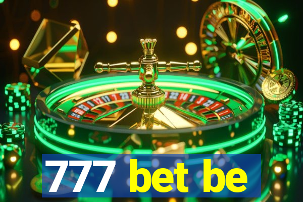 777 bet be