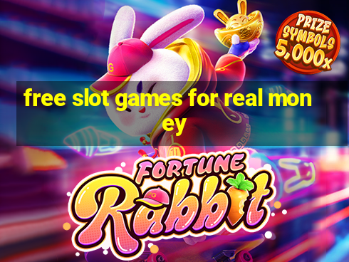 free slot games for real money