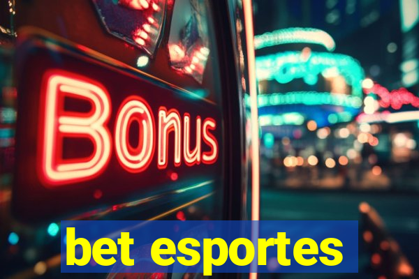 bet esportes