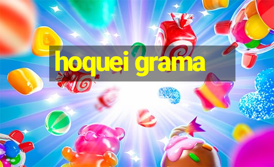 hoquei grama