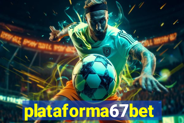 plataforma67bet.com