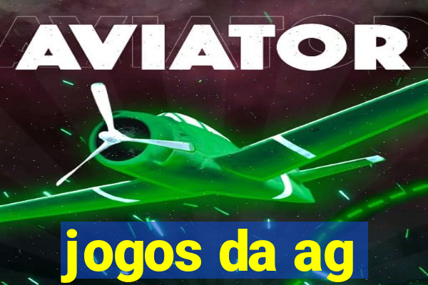 jogos da ag