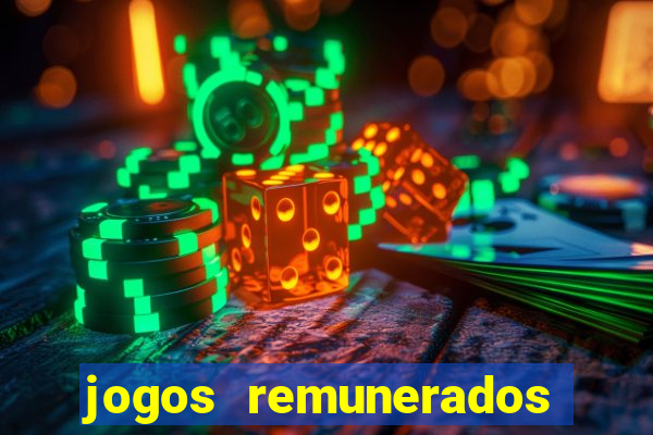 jogos remunerados para ganhar dinheiro