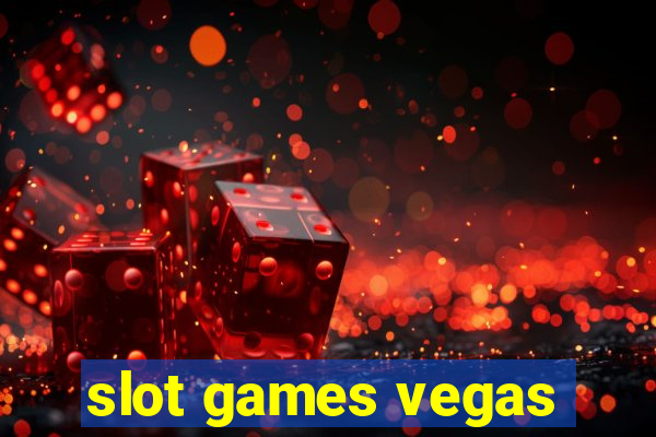 slot games vegas