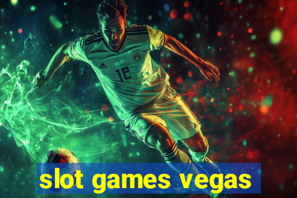 slot games vegas