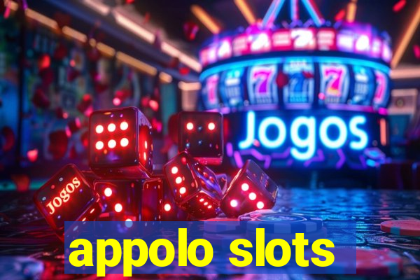 appolo slots