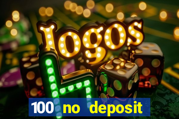 100 no deposit casino bonus codes