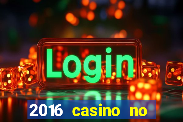 2016 casino no deposit bonus