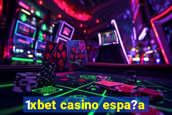 1xbet casino espa?a