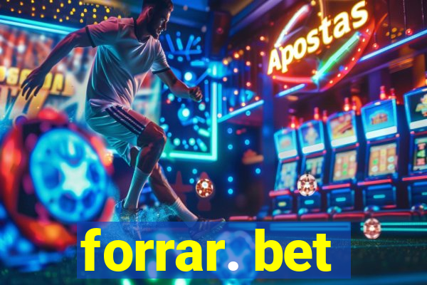 forrar. bet