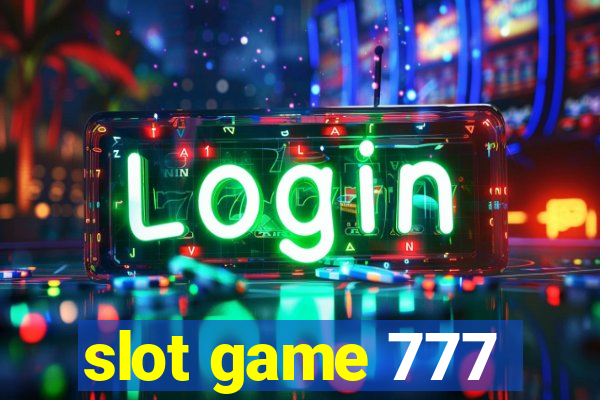 slot game 777