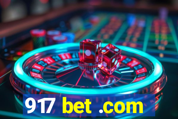 917 bet .com