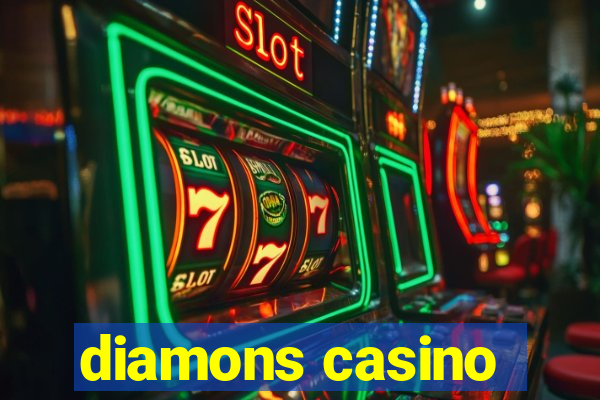 diamons casino